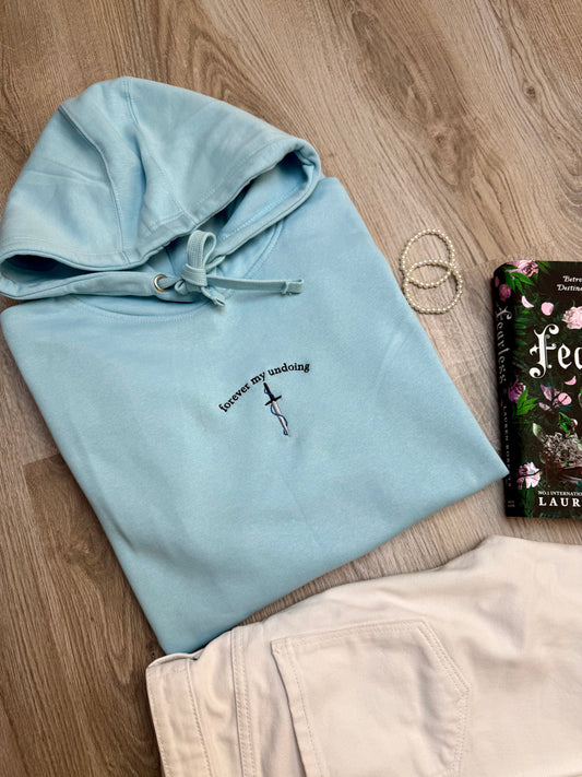 forever my undoing - hoodie