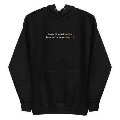 forced to read emails - hoodie
