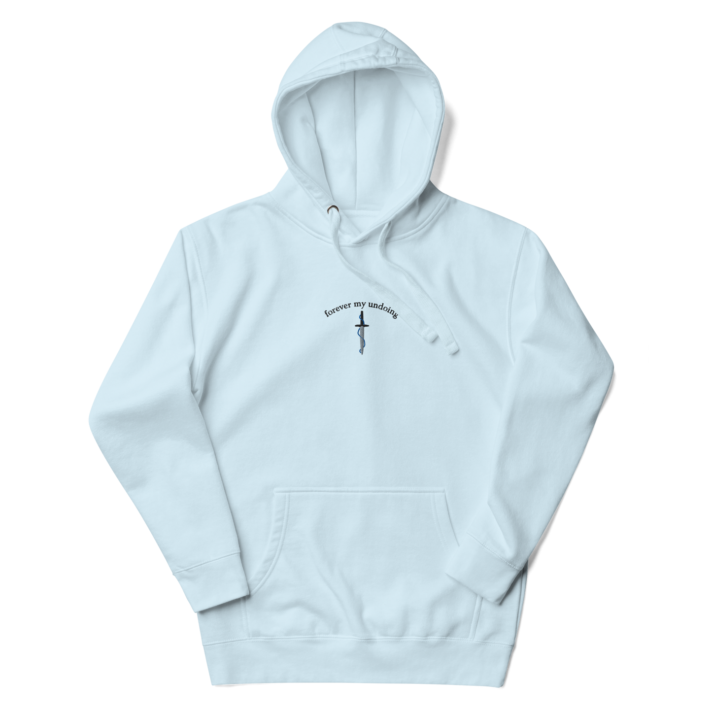 forever my undoing - hoodie
