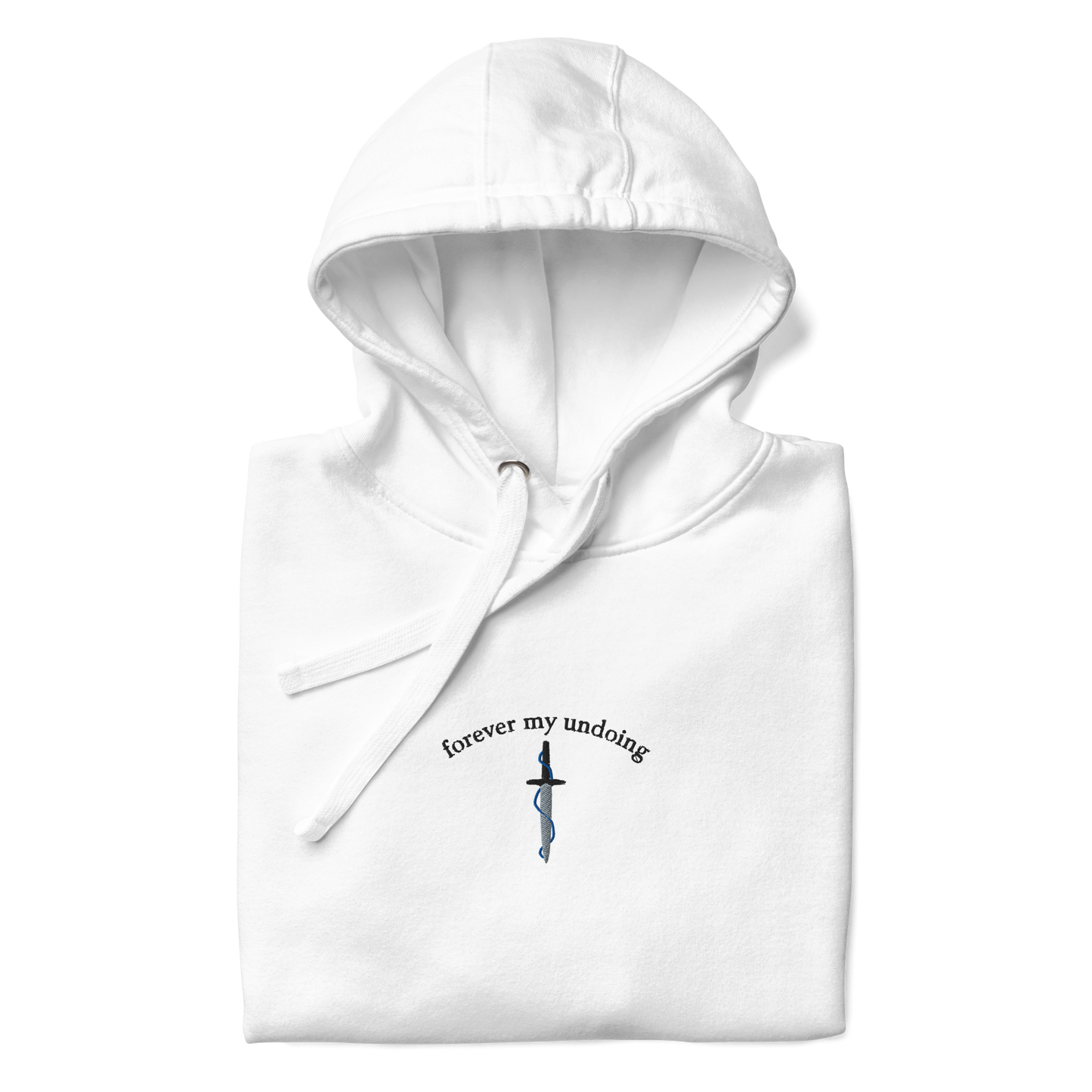forever my undoing - hoodie