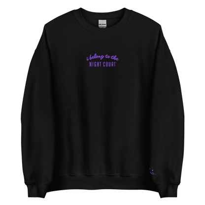 I belong to the night court - crewneck