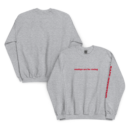 sundays are for racing - crewneck