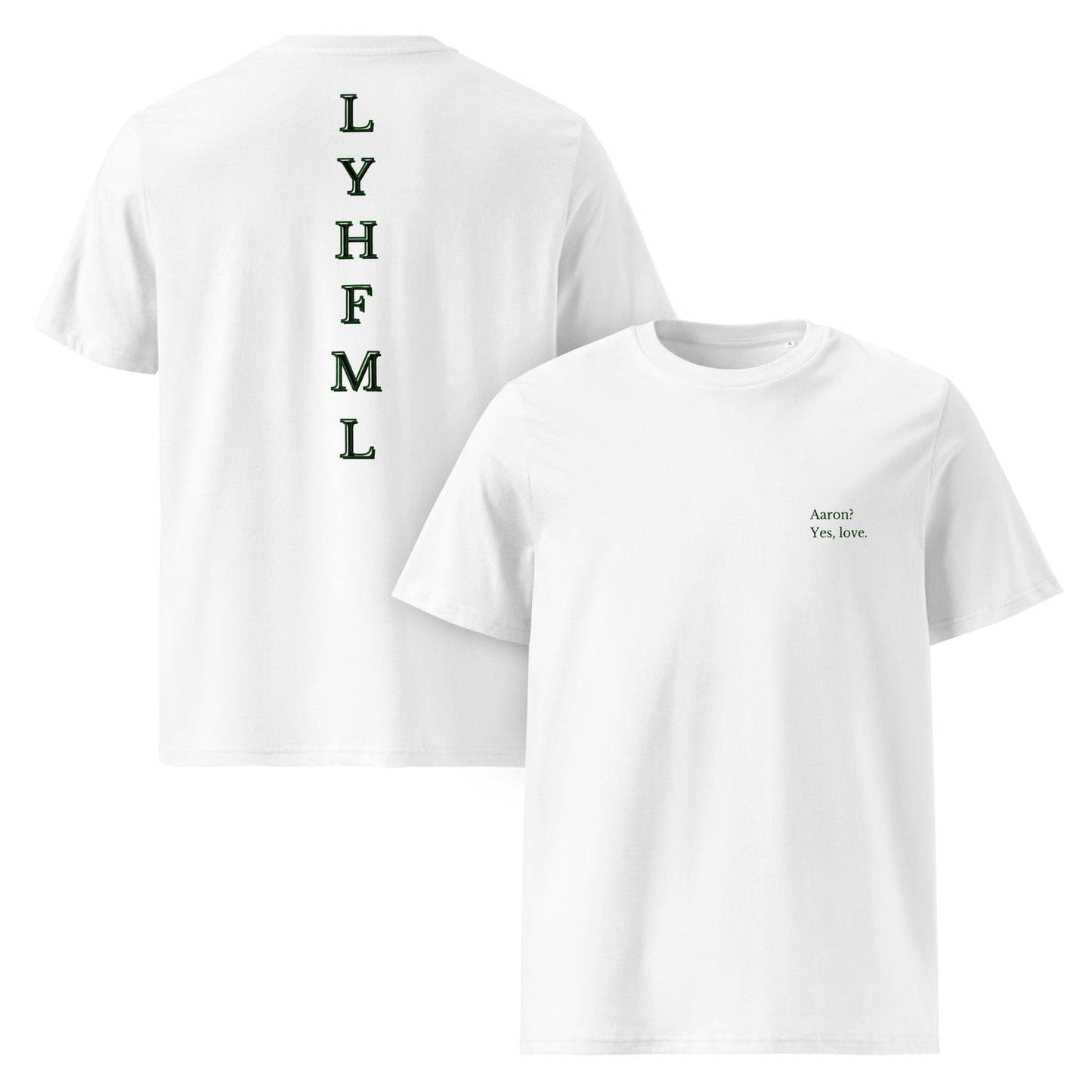 Yes, love? - t-shirt