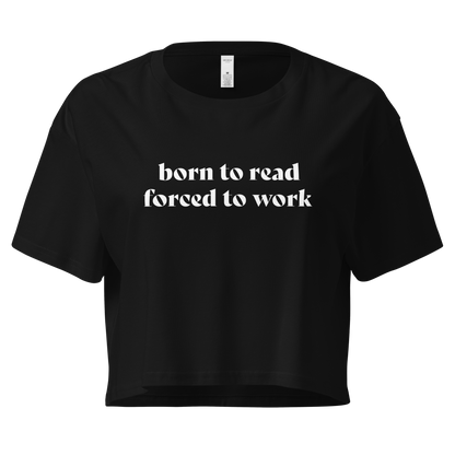born to read - crop top