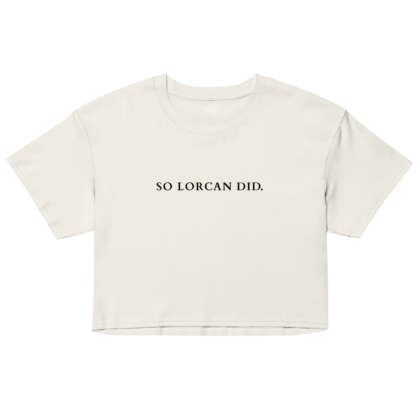 So Lorcan did - crop top