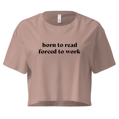 born to read - crop top